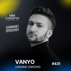Ukraine Dancing #431 (DJ Vanyo Guest Mix)