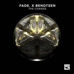 Fade. , Bendtsen - The Change (Original Mix)