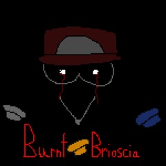Burnt Brioscia [Fanmade Noise Lap 4]