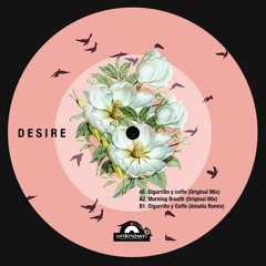 DESIRE - Cigarillo & Coffee