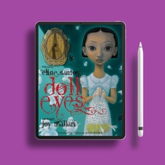 Doll Eyes by Eline Santos. Download Freely [PDF]