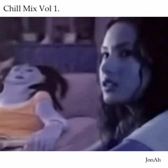 Chill Mix Vol. 1 - jn0z