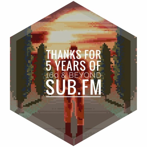 Thanks For 5 Years of 160 & Beyond on Sub FM