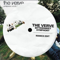 The Verve - Bittersweet Symphony [Manics Edit]