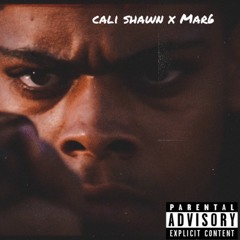 tRICKY Cali Shawn x Mar6