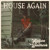 Artwork for House Again