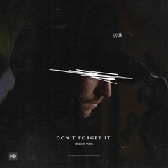 Mason Wav - Don't Forget It