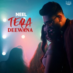Tera Deewana (Official Audio) | NEEL | Single | Voxking Records | Latest Hindi Punjabi Song
