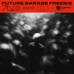 Future Garage Freebie - Free Sample Pack