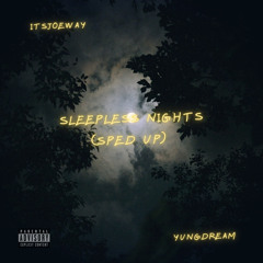 Sleepless Nights (Sped Up) feat. YungDream