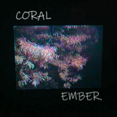 Coral [Full Beat Tape]