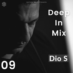 Deep In Mix 09 with Dio S