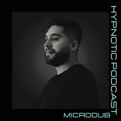 Hypnotic Podcast - Microdub
