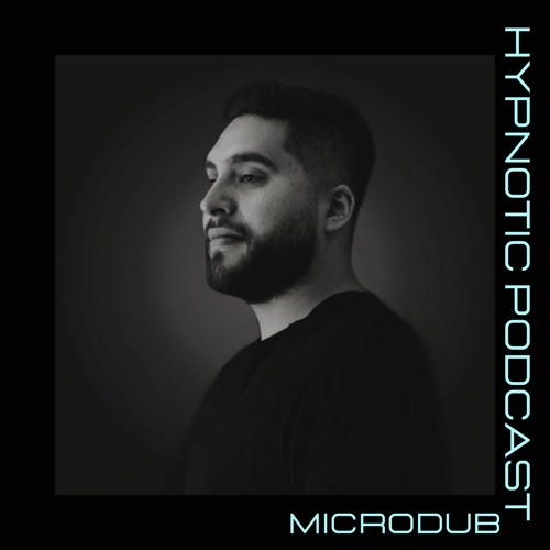 Hypnotic Podcast - Microdub