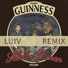 Selecta J - Man Couple Guinness (LuiV - VIP) (FREE DOWNLOAD)