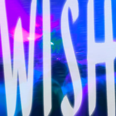 Wish