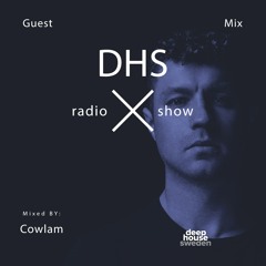 DHS Guestmix: Cowlam