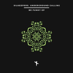 Underground Calling & Silkeepers - Funky Sound (Original Mix) (Original Mix)_TEC125