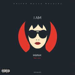 I Am (feat. Narci) Electro Mix