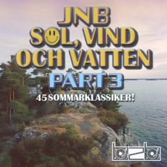 JNB - Sol, Vind & Vatten Part 3