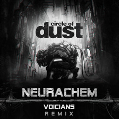 Neurachem (Voicians Remix) (Instrumental)