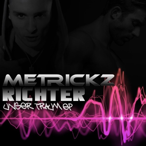 Metrickz, Richter - Guck Ma