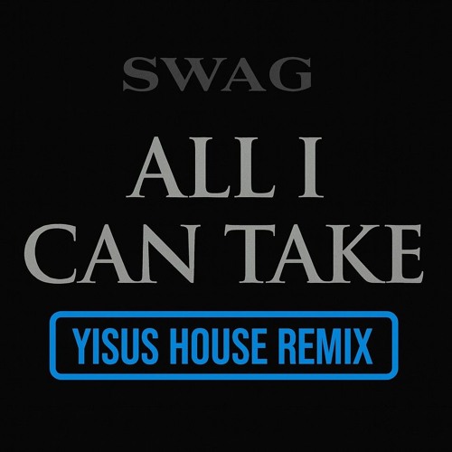 ALL I CAN TAKE- Justin Bieber (House Remix)