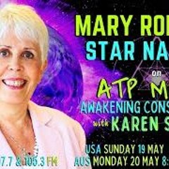 StarSeeds And Star Nations Mary Rodwell On ATP Media With KAren Swain