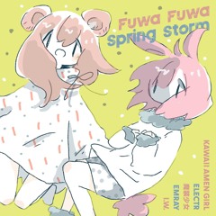 Fuwa Fuwa Spring Storm - [LF115MP3] ELECTR / Emray / kawaii amen girl / I.W. / 魔装少女 (Full album)