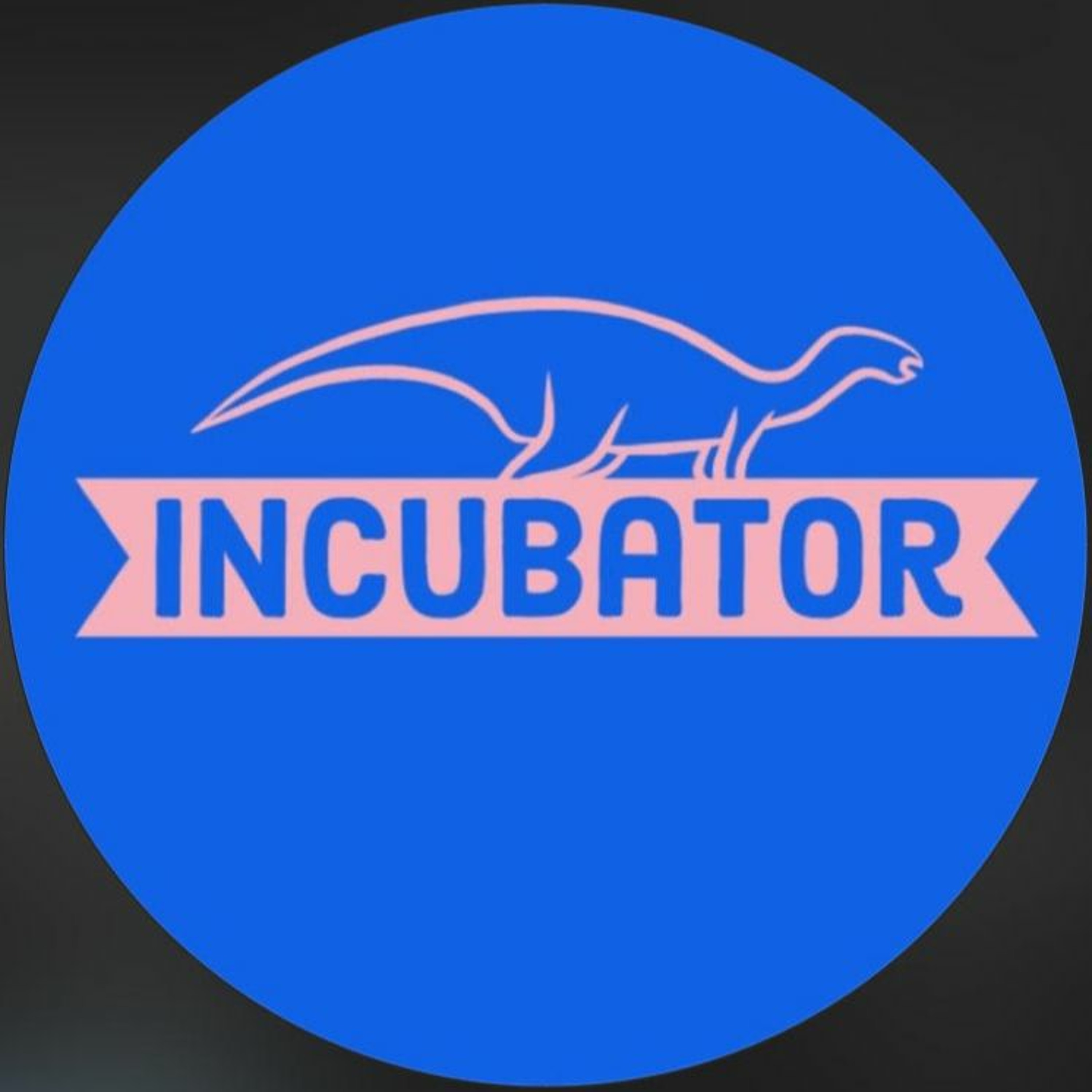 cover of episode Incubator Production Feature