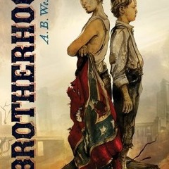 Read Full: Brotherhood by A.B. Westrick