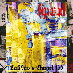 High As Hell ft Chanel lsd (Prod Chanel lsd)
