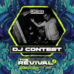 The Revival 2021 - DJ Contest - OKTEZ ( WINNING ENTRY )