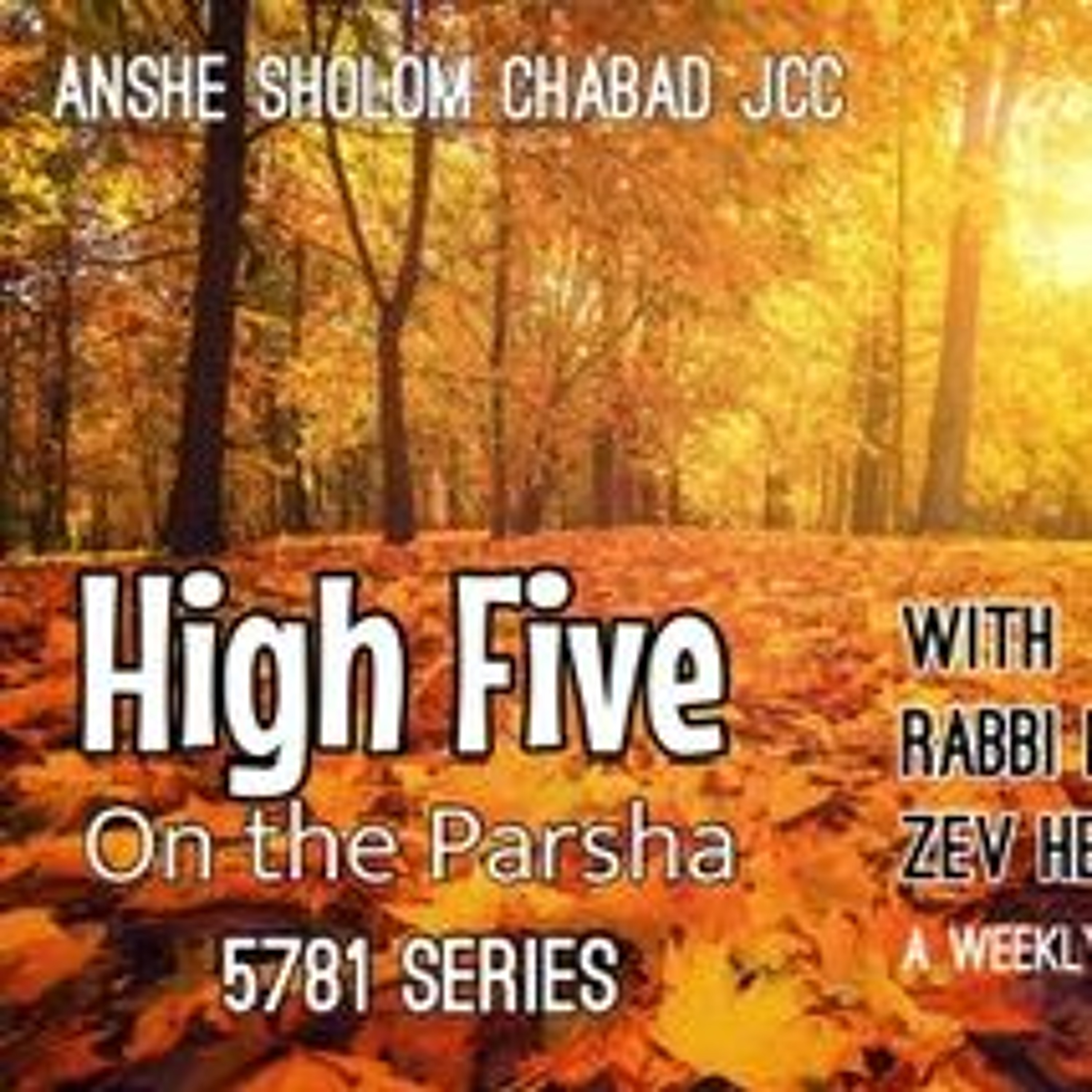 High 5 on the Parsha: Toldos: 5781: Children & Livelihood episode artwork