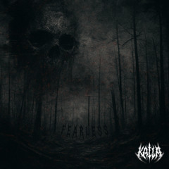 KALLA - FEARLESS