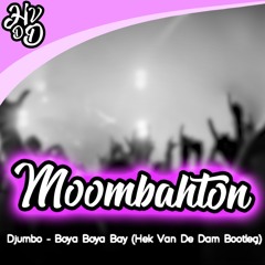 Djumbo - Boya Boya Bay (Hek Van De Dam Bootleg)