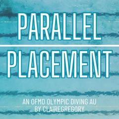 Parallel Placement by Claire Gregory