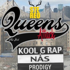 Nas . G Rap . Prodigy - Queens Attack - [Stereo Mix]