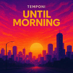 Until Morning