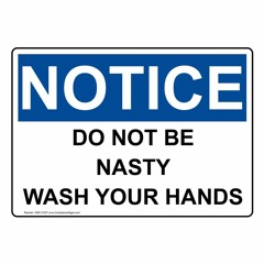 Don't Be Nasty