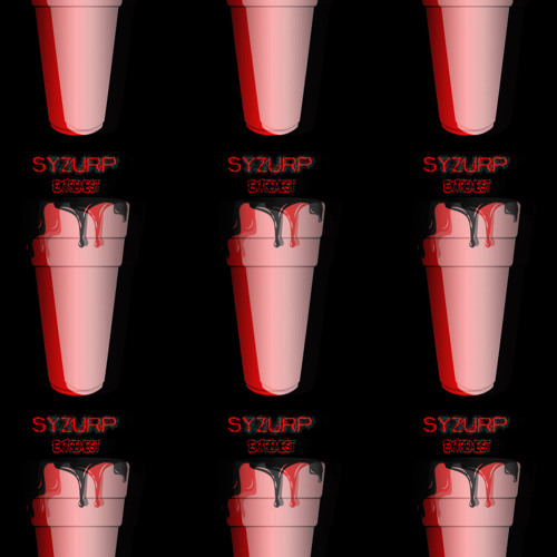 EXTREMEST -  SYZURP (2.5K FOLLOWER FREEBIE)