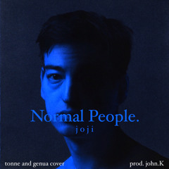 joji - normal people (ft. genua) prod. Jon