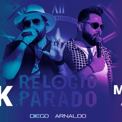 Diego & Arnaldo - Relógio Parado ( Dj Marcello Augusto) Funk Remix