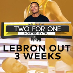 #TWOforONE 3.3.23 Are Clippers In Trouble  + LeBron Out 3 Weeks & Durant's 1st Suns Game Reaction