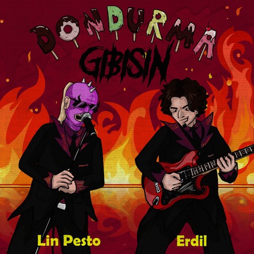 Dondurma Gibisin ft. Lin Pesto