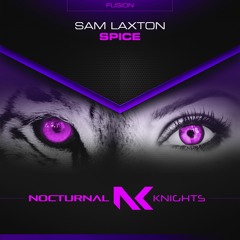 Sam Laxton - Spice TEASER