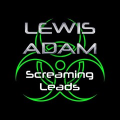 Lewis Adam - Screaming Leads