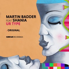 Ur Type Feat Shania - Martin Badder (Clip)