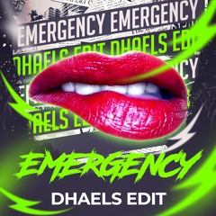 EMERGENCY(DHAELS EDIT)