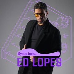 Synce Invite 018: Ed Lopes
